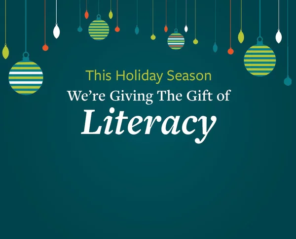 Green background with text 'Giving the Gift of Literacy"